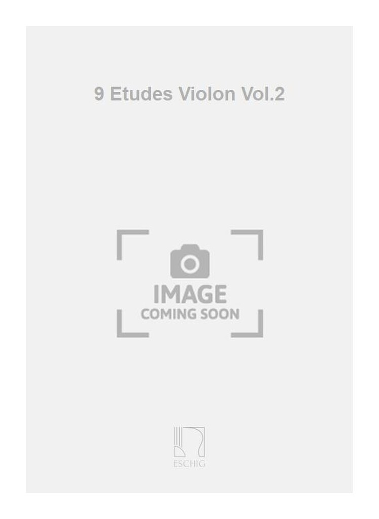 9 Etudes Violon Vol.2